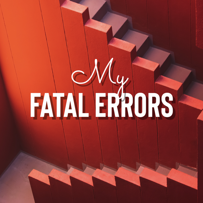 My Top 10 Fatal Errors in Church Leadership